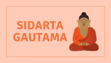 Sidarta Gautama: Conheça a história de Buda