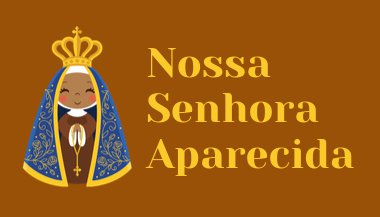 Oração a Nossa Senhora de Aparecida Para Alcançar Uma Graça