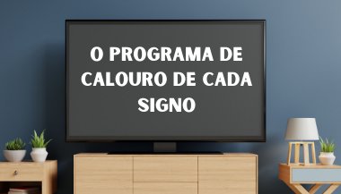 O programa de calouro de cada signo