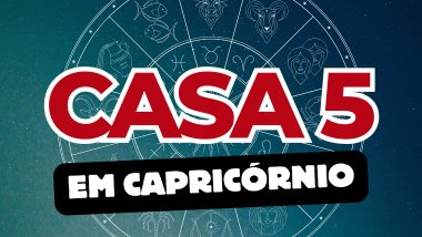 Casa 5 em Capricórnio no Mapa Astral: como essa energia influencia sua criatividade e desejos