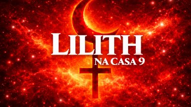 Lilith na Casa 9 no Mapa Astral: liberdade, crenças e expansão pessoal