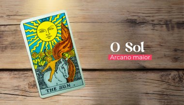 A Carta O Sol: significado do Arcano 19 no Tarot