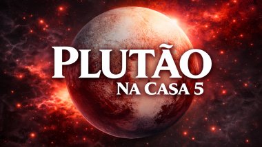 Plutão na Casa 5 no Mapa Astral: intensidade, poder pessoal e criatividade