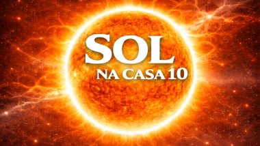 Sol na Casa 10 ou Meio do Céu no Mapa Astral: ambição e realizações profissionais