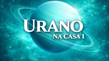 Urano na Casa 1 ou Ascendente no Mapa Astral: a construção de uma identidade autêntica