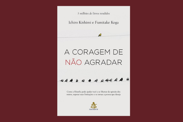 Capa do livro A coragem de não agradar