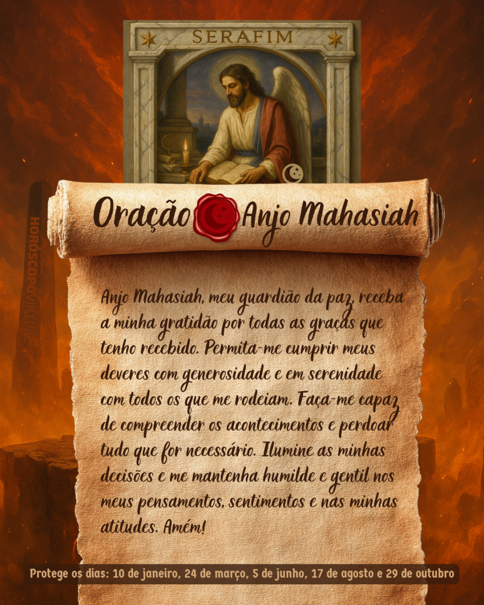 HORÓSCOPO ViRTUaL / Canva Imagem vertical, com fundo em tons de laranja e marrom. Na parte superior, há um quadro representando um anjo. Um pergaminho antigo ocupa a maior parte da imagem e apresenta o título “Oração Anjo Mahasiah” e a oração: